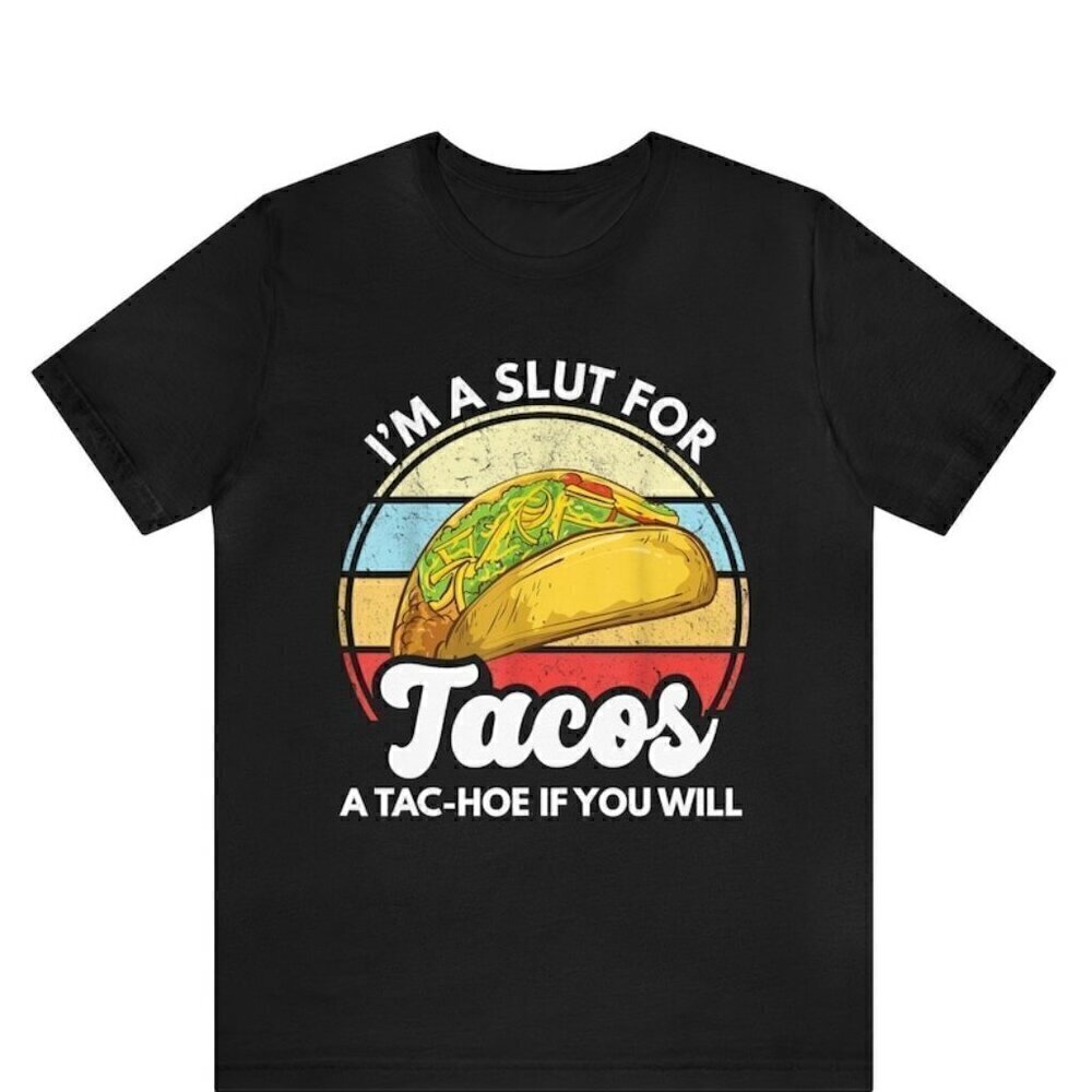 Tacos Lover Funny Sarcastic Food Meme Gift Unisex T-Shirt